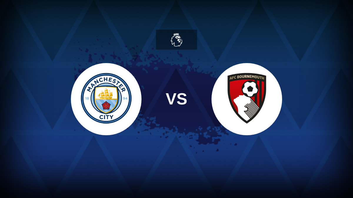 Manchester City VS Bournemouth: Line, statistics and predictions Manchester City VS Bournemouth: Line, statistics and predictions